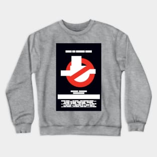 Ghostbuster Simple Crewneck Sweatshirt